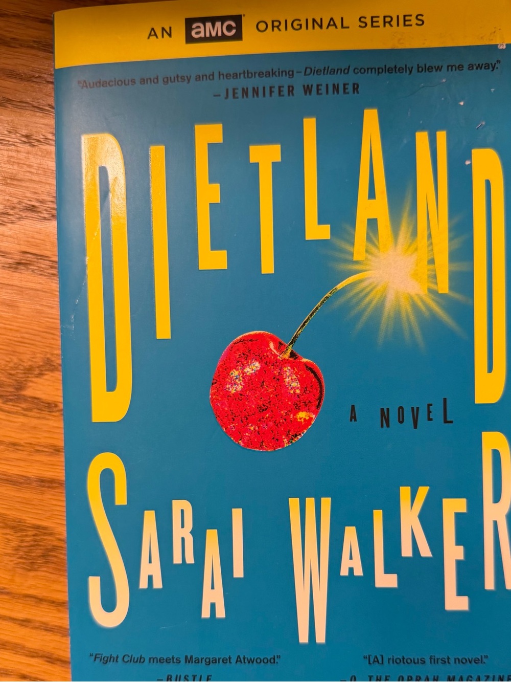 Softcover book “ Dietland” by Sarai Walker Novel